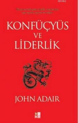 Konfüçyüs ve Liderlik