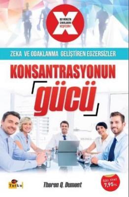 Konsantrasyonun Gücü