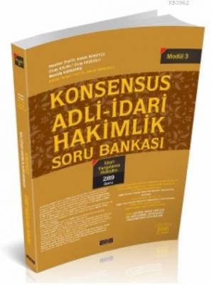 Konsensus Adli İdari Hakimlik İdari Yargılama Hukuku Soru Bankası
