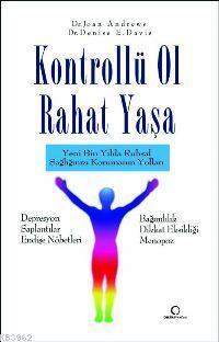 Kontrollü Ol Rahat Yaşa