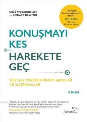 Konuşmayı Kes Harekete Geç