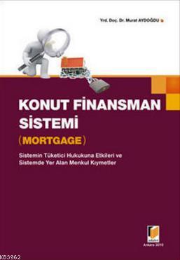 Konut Finansman Sistemi - Mortgage