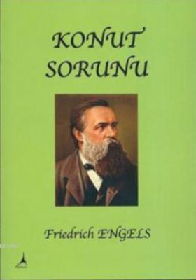 Konut Sorunu Friedrich Engels