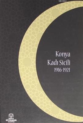 Konya Kadı Sicili 1916 - 1921