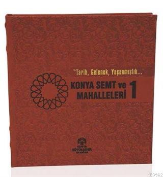 Konya Semt ve Mahalleleri -1 Kolektif