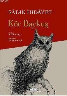 Kör Baykuş Sadık Hidayet