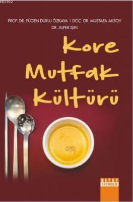 Kore Mutfak Kültürü Fügen Durlu Özkaya