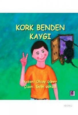 Kork Benden Kaygı