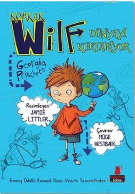 Korkak Wilf Dünyayı Kurtarıyor