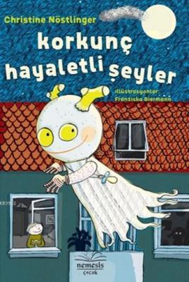 Korkunç Hayaletli Şeyler (Ciltli)