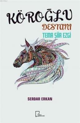 Köroğlu Destanı