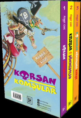 Korsan Komşular Serisi (3 Kitap Takım)