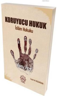 Koruyucu Hukuk İslam Hukuku