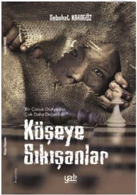 Köşeye Sıkışanlar