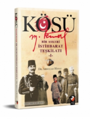 Kösü - Mustafa Kemal Abdullah Manaz