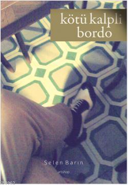Kötü Kalpli Bordo