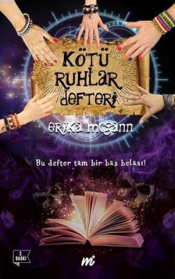 Kötü Ruhlar Defteri (Özel Seri) Bu Defter Tam Bir Baş Belası