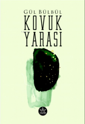 Kovuk Yarası Gül Bülbül