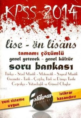 KPSS 2014 Lise Ön Lisans Tamamı Çözümlü Soru Bankası