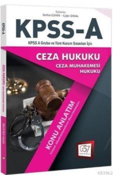 KPSS A Grubu Ceza Hukuku Açıklamalı Konu Anlatımlı 2018