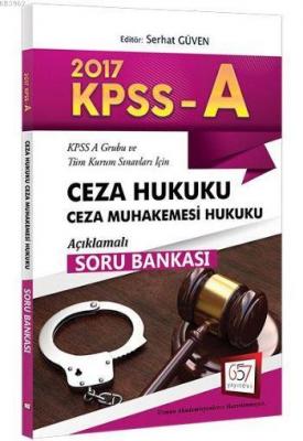 KPSS A Grubu Ceza Hukuku Ceza Muhakemesi Hukuku Açıklamalı Soru Bankas