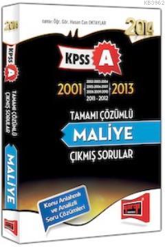 KPSS A Grubu Maliye Çıkmış Sorular 2001 - 2013 Hasan Can Oktaylar