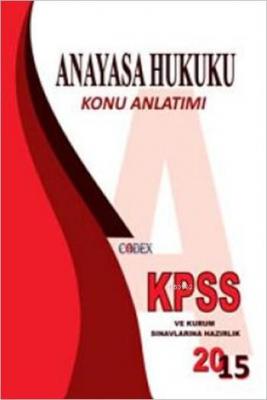 KPSS Anayasa Hukuku Konu Anlatımı Kolektif