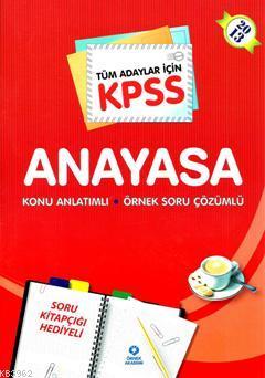 KPSS Anayasa Konu Anlatımlı Örnek Soru Çözümlü 2013