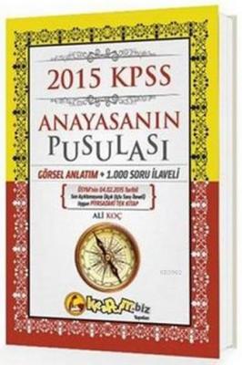 KPSS Anayasanın Pusulası 2015 Ali Koç