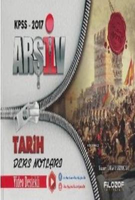 KPSS Arşiv Tarih Ders Notları 2017