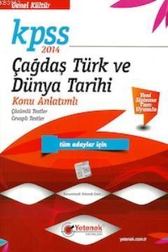 KPSS Çağdaş Türk ve Dünya Tarihi Konu Anlatımlı Soru Bankası