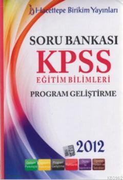 KPSS Eğitim Bilimleri Soru Bankası Seti 2012