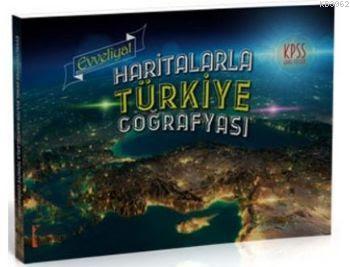KPSS Evveliyat Haritalarla Türkiye Coğrafyası 2017