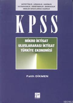 Kpss Mikro İktisat Uluslararası İktisat Türkiye Ekonomisi Fatih Dikmen