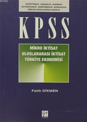 KPSS Mikro İktisat - Uluslararası İktisat - Türkiye Ekonomisi Fatih Di