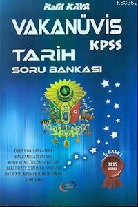KPSS Tarih Vakanüvis Soru Bankası 2016 Halil Kaya