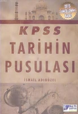 KPSS Tarihin Pusulası İsmail Adıgüzel