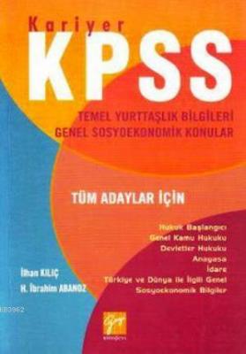KPSS Temel Yurttaşlık Bilgileri Genel Sosyoekonomik Konular İlhan Kılı