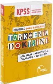 KPSS Türkçenin Doktrini Çözümlü Soru Bankası