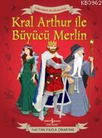 Kral Arthur ve Büyücü Merlin Struan Reid