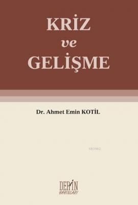 Kriz ve Gelişme