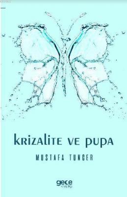 Krizalite ve Pupa