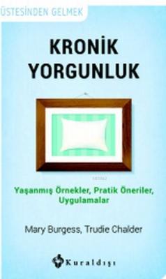 Kronik Yorgunluk