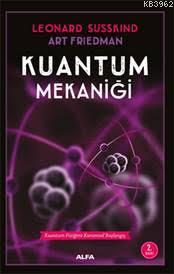 Kuantum Mekaniği Lawrence E. Susskind