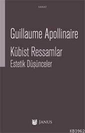 Kübist Ressamlar Guillaume Apollinaire