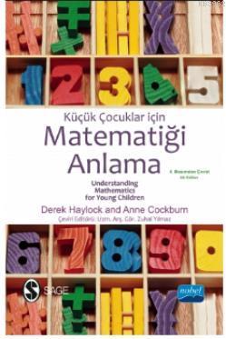 Küçük Çocuklar için Matematiği Anlama Derek Haylock Anne D. Cockburn D