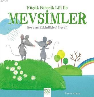 Küçük Farecik Lili ile Mevsimler