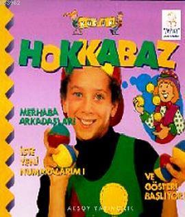 Küçük Hokkabaz - Merhaba Arkadaşlar! İşte Yeni Numaralarım!