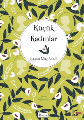 Küçük Kadınlar - Bez Ciltli Louisa May Alcott
