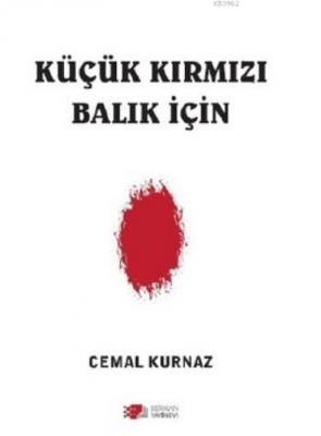 Küçük Kırmızı Balık İçin